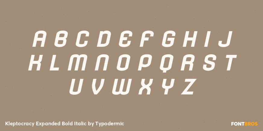 Kleptocracy Expanded Bold Italic Font Poster #2