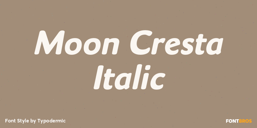 Moon Cresta Italic Font Poster #1