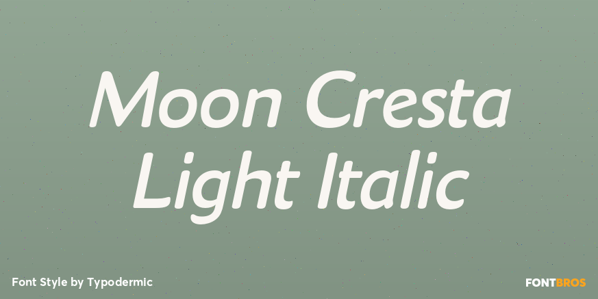 Moon Cresta Light Italic Font Poster #1