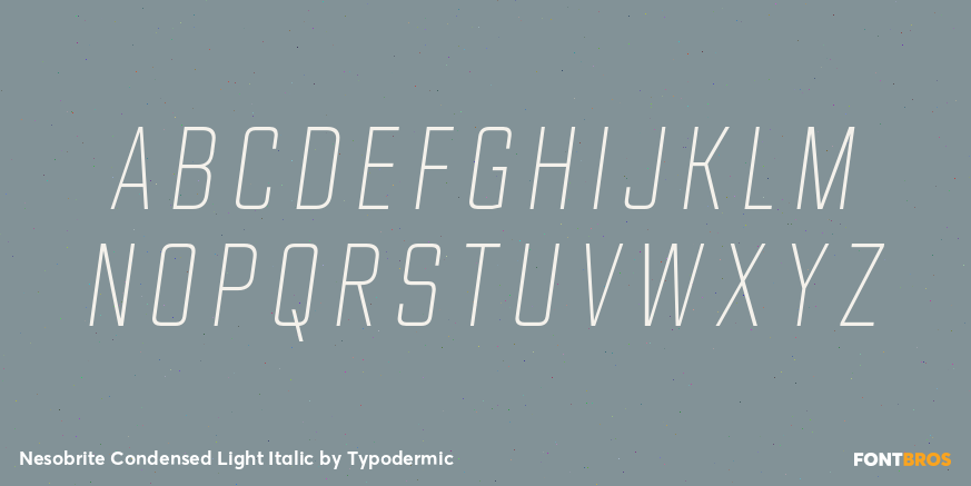 Nesobrite Condensed Light Italic Font Poster #2