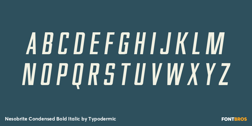 Nesobrite Condensed Bold Italic Font Poster #2