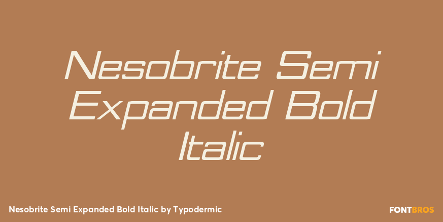 Nesobrite Semi Expanded Bold Italic Font Poster #1