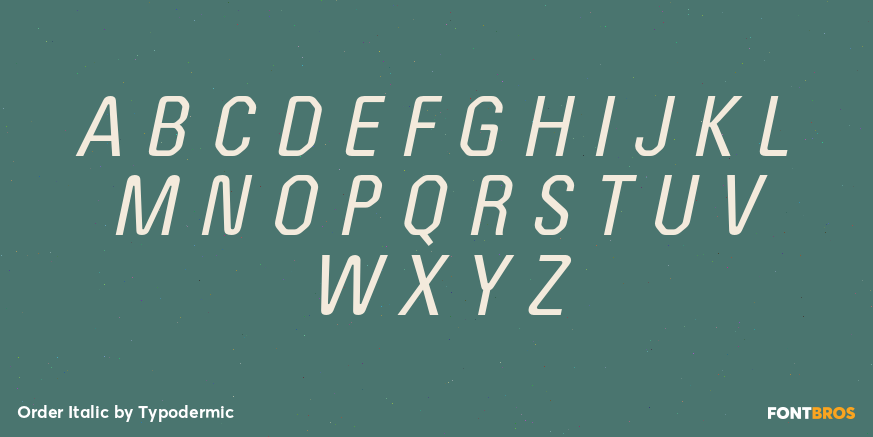 Order Italic Font Poster #1