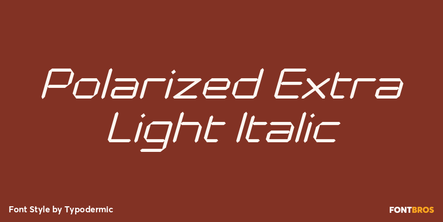 Polarized Extra Light Italic Font Poster #1