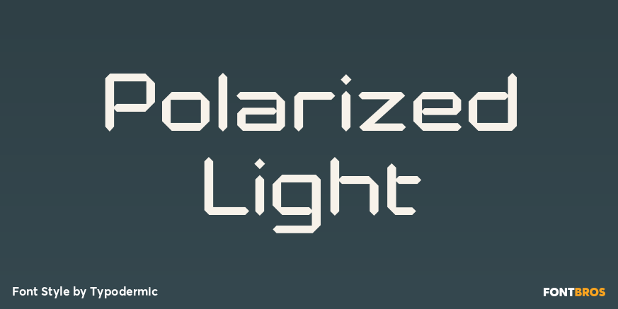 Polarized Light Font Poster #1