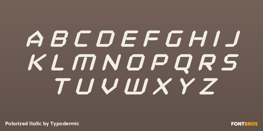 Polarized Italic Font Poster #1