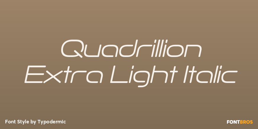 Quadrillion Extra Light Italic Font Poster #1