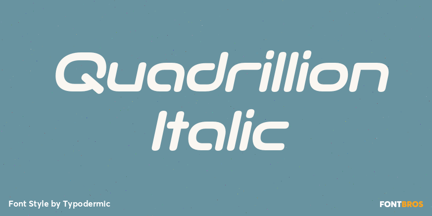 Quadrillion Italic Font Poster #1