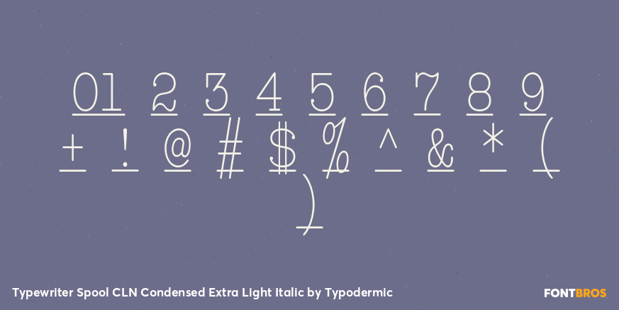 Typewriter Spool CLN Condensed Extra Light Italic Font Poster #4