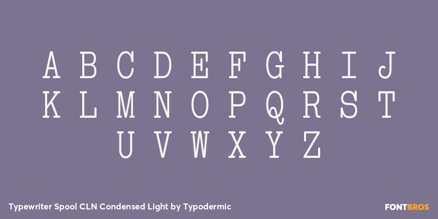Typewriter Spool CLN Condensed Light Font Poster #2