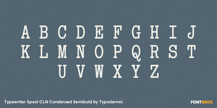 Typewriter Spool CLN Condensed Semibold Font Poster #1