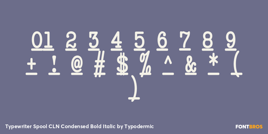 Typewriter Spool CLN Condensed Bold Italic Font Poster #1