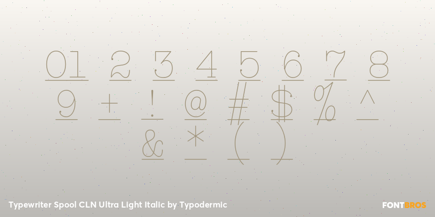Typewriter Spool CLN Ultra Light Italic Font Poster #4