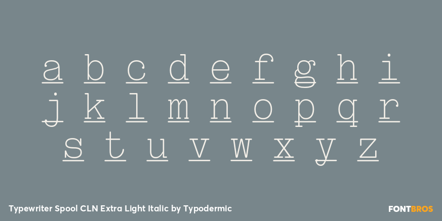 Typewriter Spool CLN Extra Light Italic Font Poster #3
