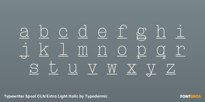 Typewriter Spool CLN Extra Light Italic Font Poster #1