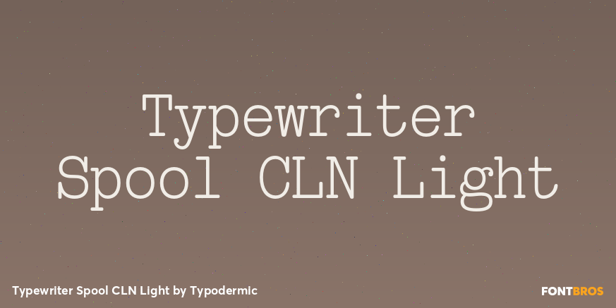 Typewriter Spool CLN Light Font Poster #1