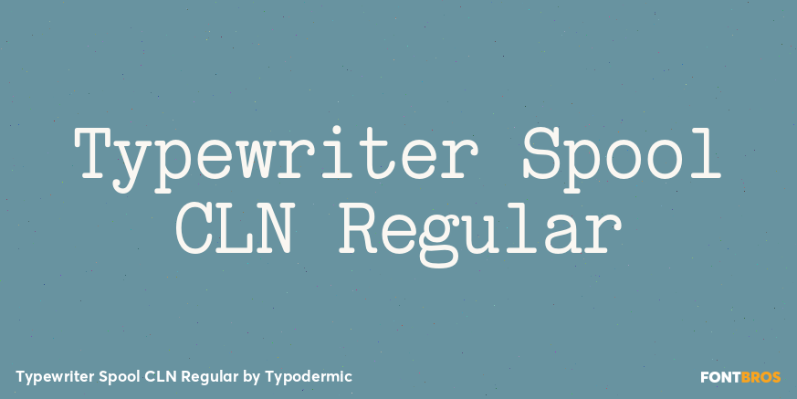 Typewriter Spool CLN Regular Font Poster #1