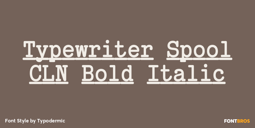 Typewriter Spool CLN Bold Italic Font Poster #1