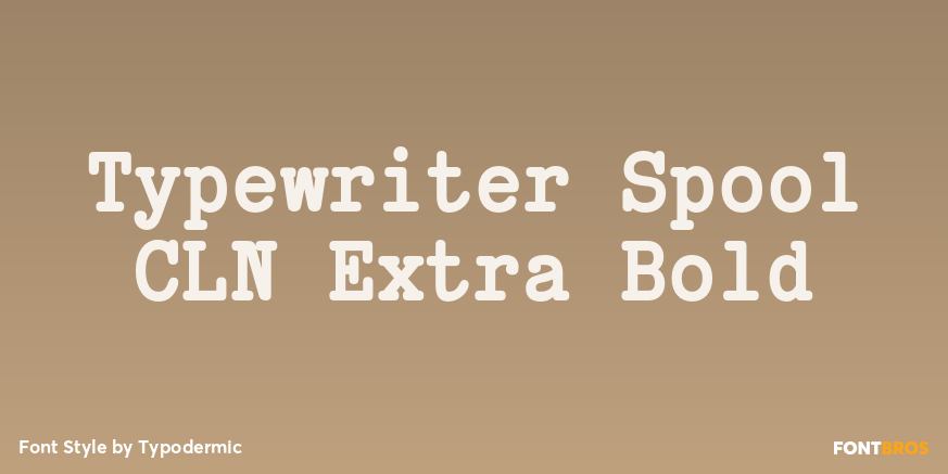 Typewriter Spool CLN Extra Bold Font Poster #1