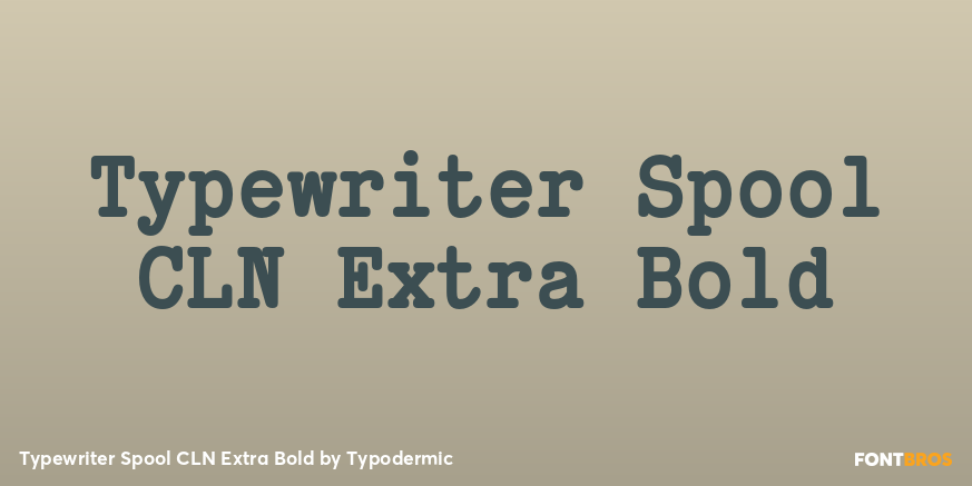 Typewriter Spool CLN Extra Bold Font Poster #1