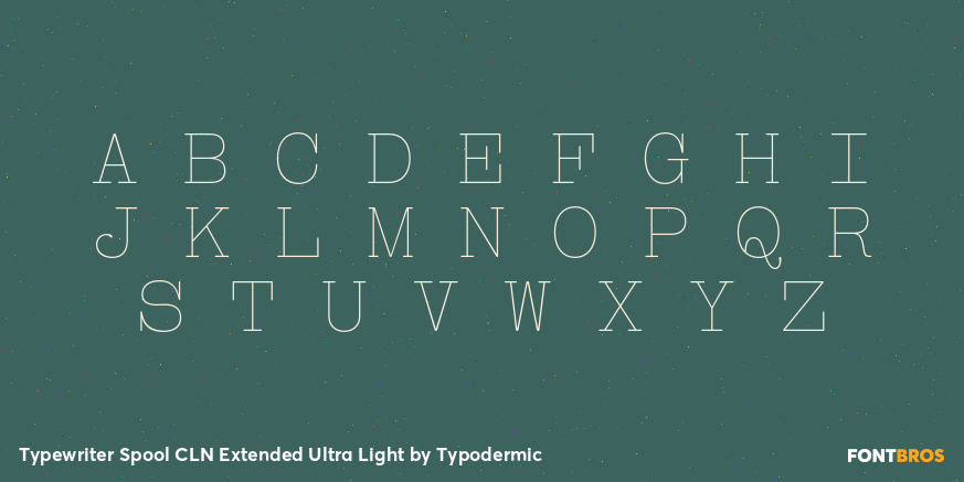 Typewriter Spool CLN Extended Ultra Light Font Poster #2