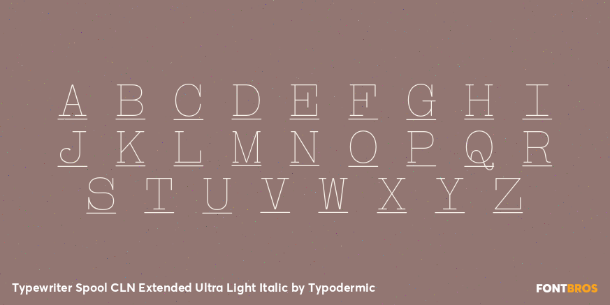 Typewriter Spool CLN Extended Ultra Light Italic Font Poster #2