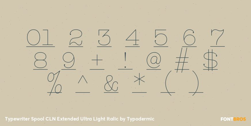 Typewriter Spool CLN Extended Ultra Light Italic Font Poster #4