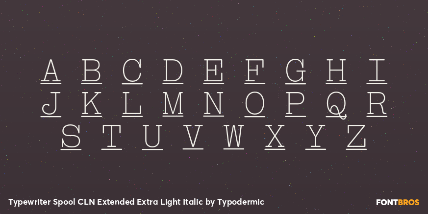 Typewriter Spool CLN Extended Extra Light Italic Font Poster #2