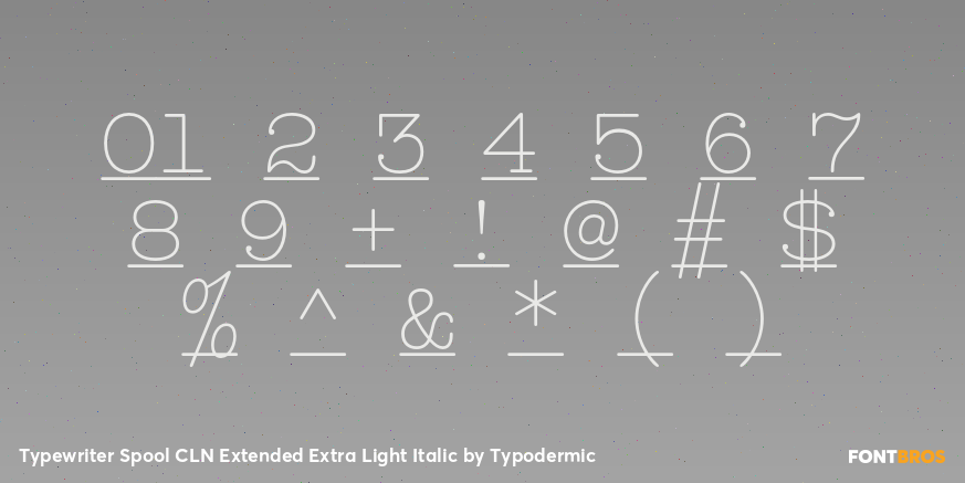 Typewriter Spool CLN Extended Extra Light Italic Font Poster #4