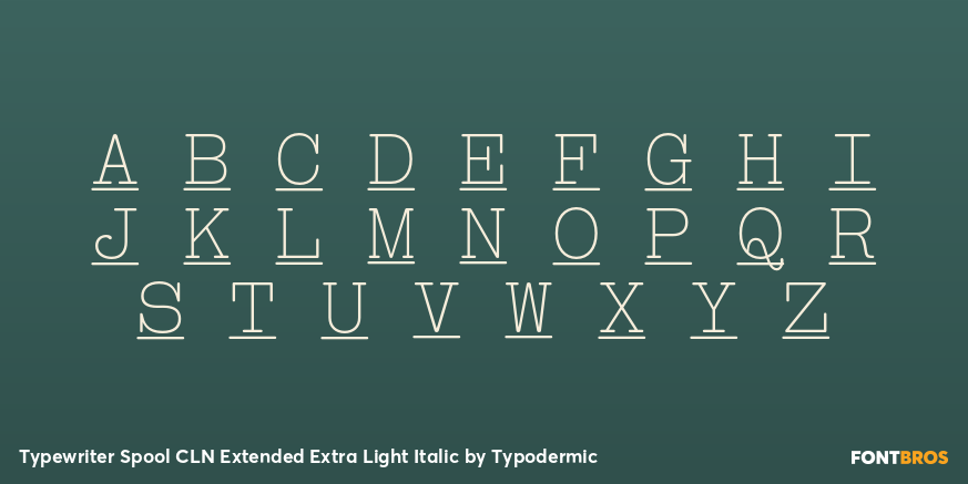 Typewriter Spool CLN Extended Extra Light Italic Font Poster #1