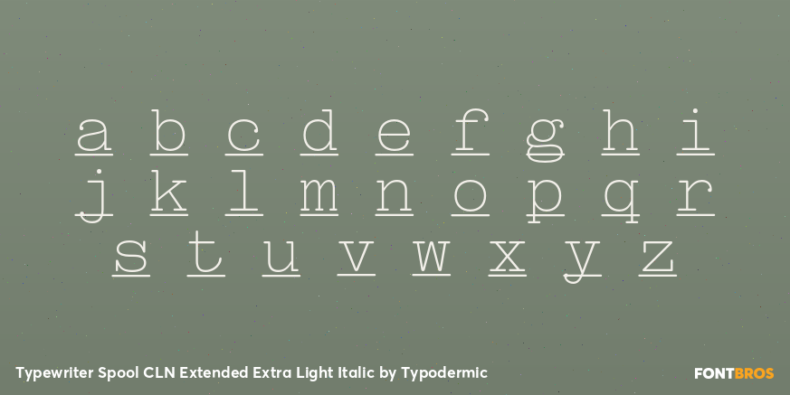 Typewriter Spool CLN Extended Extra Light Italic Font Poster #1