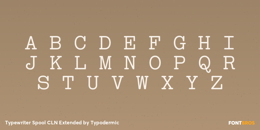 Typewriter Spool CLN Extended Font Poster #2