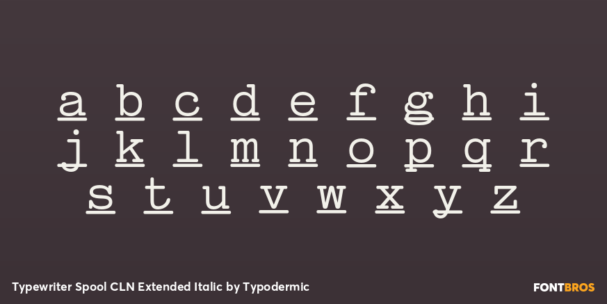 Typewriter Spool CLN Extended Italic Font Poster #3
