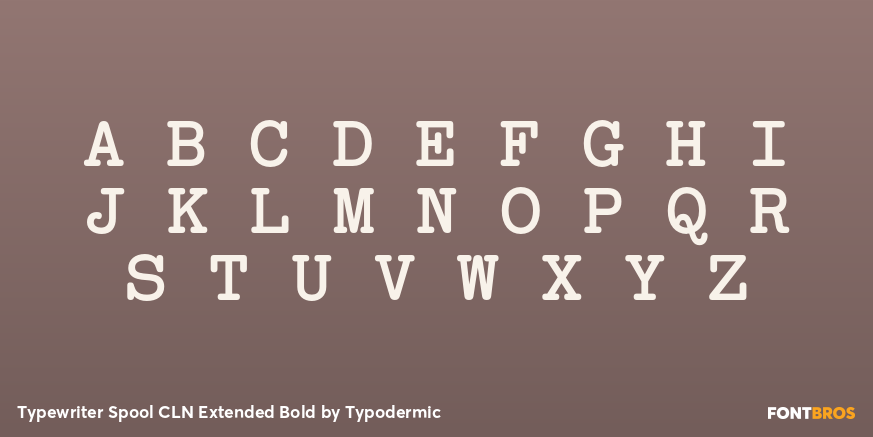Typewriter Spool CLN Extended Bold Font Poster #2