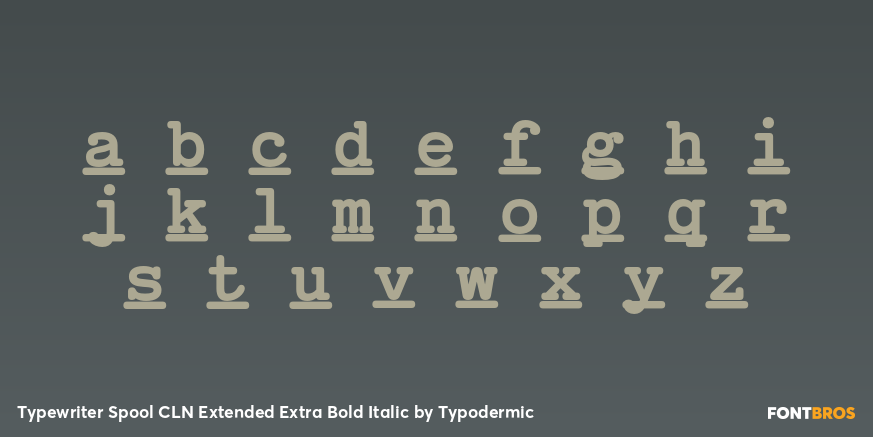 Typewriter Spool CLN Extended Extra Bold Italic Font Poster #1