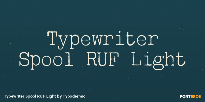 Typewriter Spool RUF Light Font Poster #1
