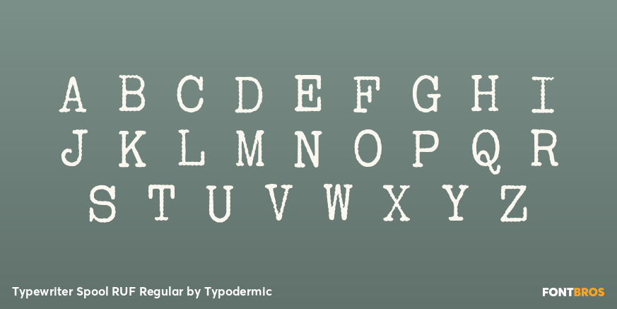Typewriter Spool RUF Regular Font Poster #2