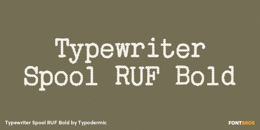 Typewriter Spool RUF Bold Font Poster #1