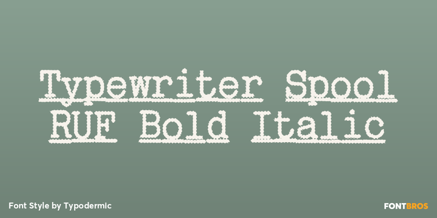 Typewriter Spool RUF Bold Italic Font Poster #1