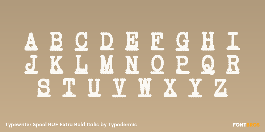 Typewriter Spool RUF Extra Bold Italic Font Poster #2