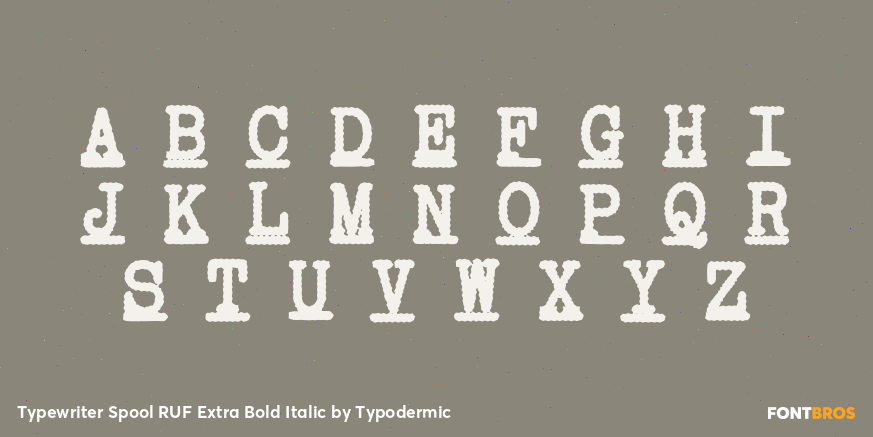 Typewriter Spool RUF Extra Bold Italic Font Poster #1