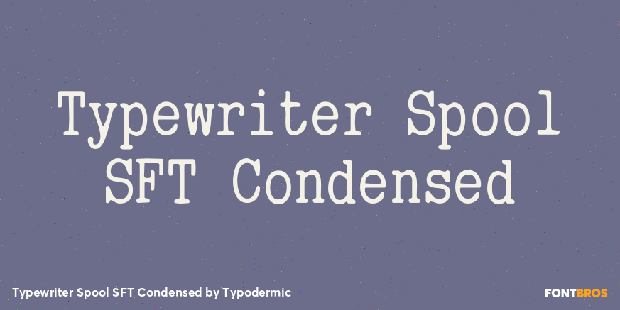 Typewriter Spool SFT Condensed Font Poster #1