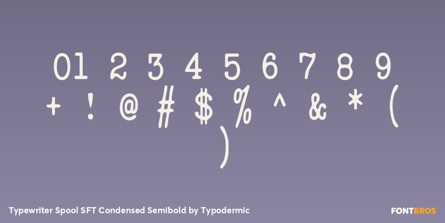 Typewriter Spool SFT Condensed Semibold Font Poster #1