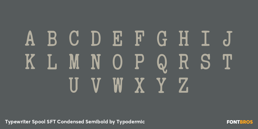 Typewriter Spool SFT Condensed Semibold Font Poster #1
