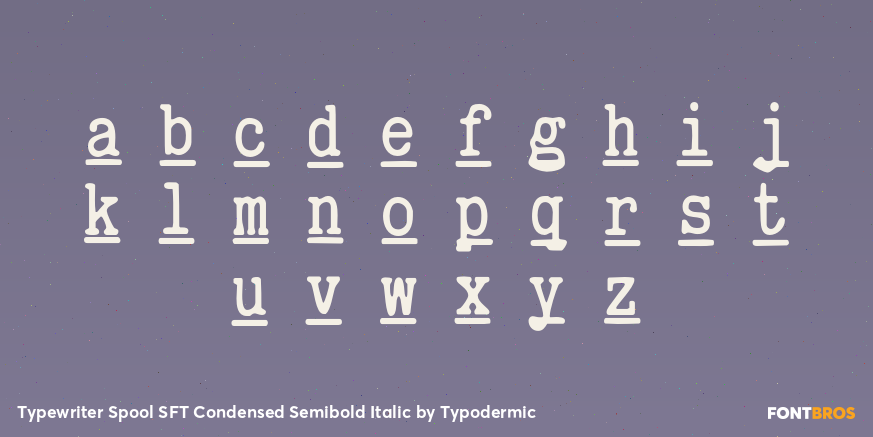 Typewriter Spool SFT Condensed Semibold Italic Font Poster #3