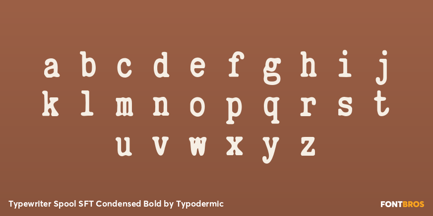 Typewriter Spool SFT Condensed Bold Font Poster #3