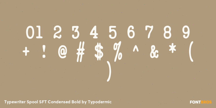 Typewriter Spool SFT Condensed Bold Font Poster #4