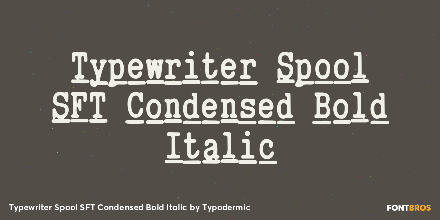 Typewriter Spool SFT Condensed Bold Italic Font Poster #1