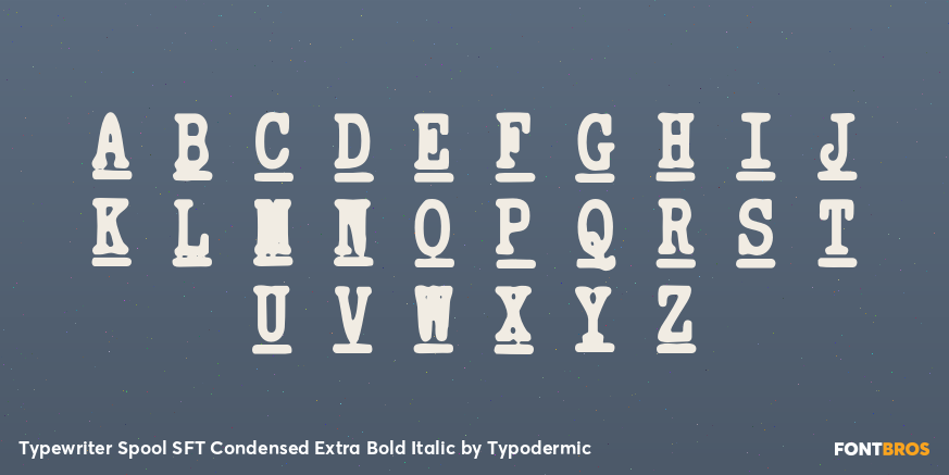 Typewriter Spool SFT Condensed Extra Bold Italic Font Poster #2