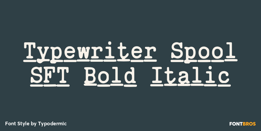 Typewriter Spool SFT Bold Italic Font Poster #1